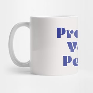 Protect your Peace Mug